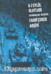 6-7 Eylül Olayları Fotoğraflar - Belgeler Fahri Çoker Arşivi