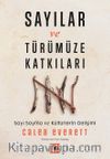 Sayılar ve Türümüze Katkıları: Sayı Sayma ve Kültürlerin Gelişimi 