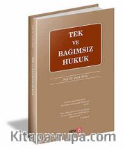 Tek ve Bağımsız Hukuk