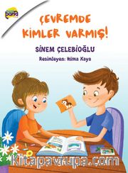 Çevremde Kimler Varmış? 