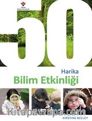 50 Harika Bilim Etkinliği
