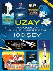 Uzay Hakkında Bilmen Gereken 100 Şey