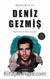 Deniz Gezmiş / Aşk Olsun Sana Çocuk