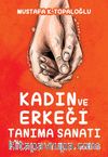 Kadın ve Erkeği Tanıma Sanatı 
