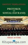 Emniyet Teşkilatında Protokol ve Sosyal Davranış