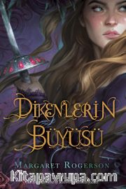 Dikenlerin Büyüsü (Ciltli)