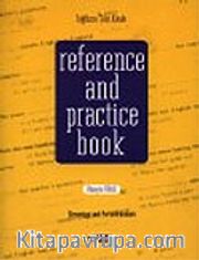 Reference and Practice Book/İngilizce Test Kitabı