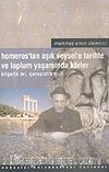 Homeros'tan Aşık Veysel'e Tarihte ve Toplum Yaşamında Körler
