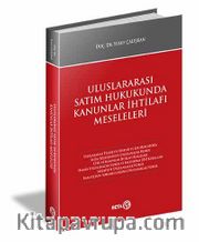 Uluslararası Satım Hukukunda Kanunlar İhtilafı Meseleleri