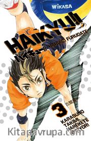 Haikyu!! 3. Cilt / Karasuno Takımı Harekete Geçiyor