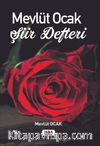 Mevlüt Ocak Şiir Defteri