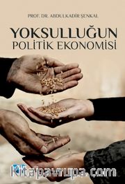 Yoksulluğun Politik Ekonomisi