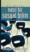 Nasıl Bir Sosyalbilim/Temel Sorunlar ve Yaklaşımlar