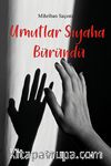 Umutlar Siyaha Büründü
