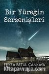 Bir Yüreğin Serzenişleri