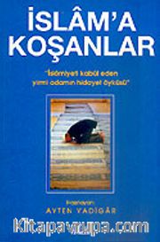İslam'a Koşanlar