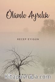 Ölümle Ayrılık