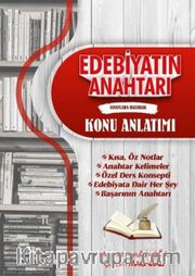 Edebiyatın Anahtarı Sınavlara Hazırlık Konu Anlatımı