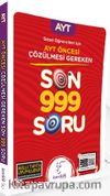 AYT Öncesi Çözülmesi Gereken Son 999 Soru (Sözel İçin)