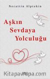 Aşkın Sevdaya Yolculuğu