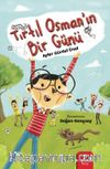 Tırtıl Osman’ın Bir Günü