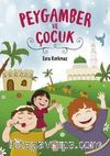 Peygamber ve Çocuk