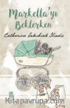 Markela'yı Beklerken