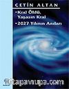 Kral Öldü Yaşasın Kral/2027 Yılının Anıları