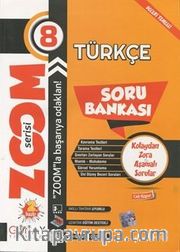 Zoom Serisi - 8. Sınıf Türkçe Soru Bankası