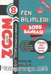 Zoom Serisi - Fen Bilimleri 8. Sınıf Soru Bankası
