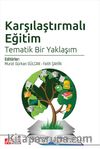 Karşılaştırmalı Eğitim Tematik Bir Yaklaşım