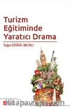 Turizm Eğitiminde Yaratıcı Drama