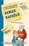 Dedemin Zaman Kapsülü