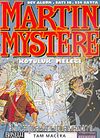 Martin Mystere 10/Kötülük Meleği/Dev Albüm Tam Macera