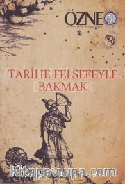 Özne Felsefe Bilim ve Sanat Yazıları 23. Kitap Güz 2015