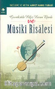 Gevrekzade Hafız Hasan Efendi ve Musiki Risalesi