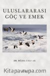 Uluslararası Göç ve Emek