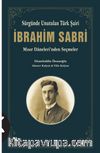 Sürgünde Unutulan Türk Şairi İbrahim Sabri & Mısır Daneleri'nden Seçmeler