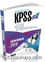 2016 KPSS Eğitim Bilimleri 15 Deneme