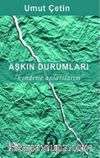 Aşkın Durumları & Kendime Anlatırım