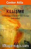 Kesişme & Foça'dan Doğuya ve Batıya Bir Tarih Yolculuğu