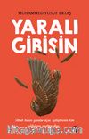 Yaralı Gibisin