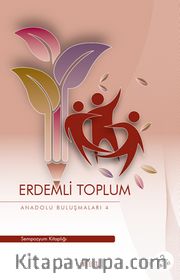 Erdemli Toplum / Anadolu Buluşmaları 4