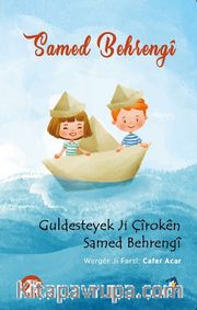 Guldesteyek Ji Çiroken Samed Behrengi