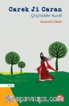 Carek Ji Caran & Çirçiroken Şevbuherkan