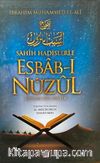 Sahih Hadislerle Esbab-ı Nüzul (Ayetlerin İniş Sebepleri)