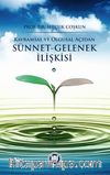 Kavramsal ve Olgusal Açıdan Sünnet-Gelenek İlişkisi