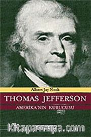 Thomas Jefferson Amerika'nın Kurucusu