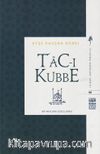 Tac-ı Kubbe