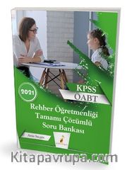 2021 KPSS ÖABT Rehber Öğretmenliği Tamamı Çözümlü Soru Bankası
